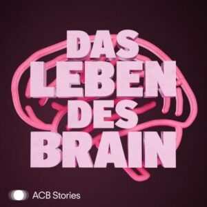 Logo Das Leben des Brain Podcast